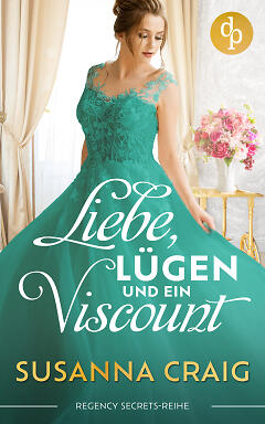 Liebe, Lügen und ein Viscount Cover