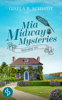 Mia Midway Mysteries – Beinahe tot Cover
