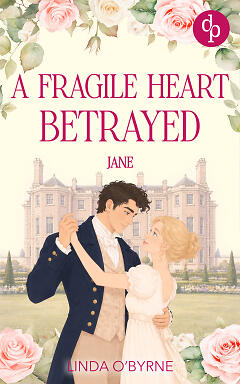 Jane – A Fragile Heart Betrayed Cover