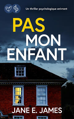 Pas mon Enfant (© © Joffe Books) Pas mon Enfant cover