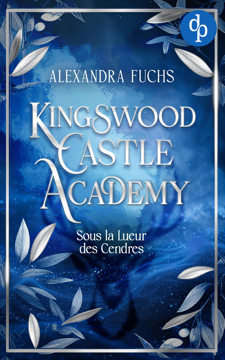 Kingswood Castle Academy : Sous la Lueur des Cendres couverture style romantasy