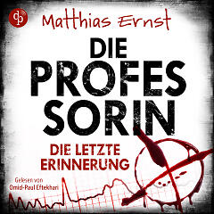 Die Professorin - Die letzte Erinnerung Cover (© unter Verwendung von Motiven von
stock.adobe.com: © Andrii, © jakkapan, © WINDCOLORS
depositphotos.com: © Eshma
shutterstock.com: © amber_85) Die Professorin - Die letzte Erinnerung Cover
