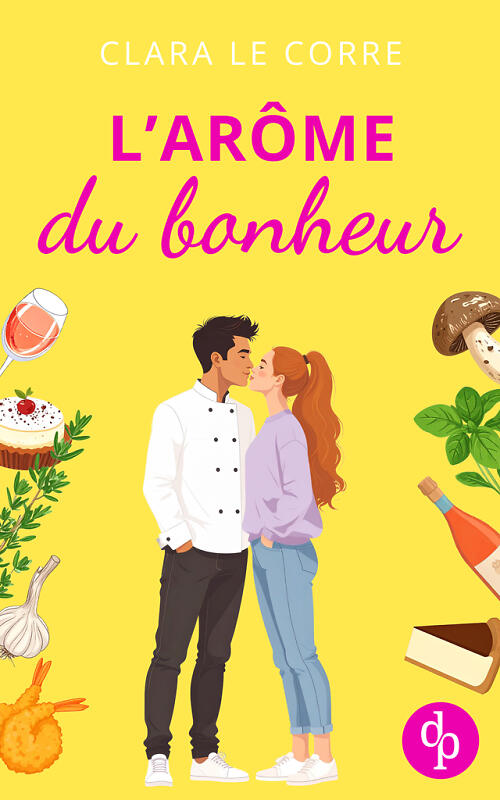 L'arôme du bonheur cover, un couple qui s'embrasse devant un fond jaune parmi plusieurs produits alimentaires