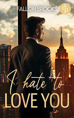 I hate to love you (© unter Verwendung von Motiven von
stock.adobe.com: © zgurski1980) I hate to love you (Cover)