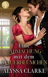Eine Abmachung mit dem Mauerblümchen Cover