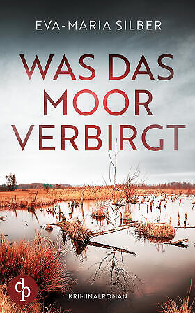 Was das Moor verbirgt Cover