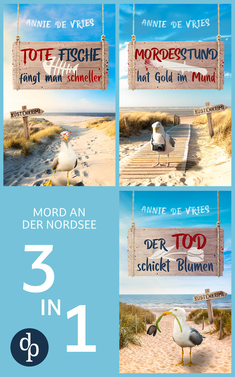 Tote Fische fängt man schneller, Mordesstund hat Gold im Mund & Der Tod schickt Blumen Cover
