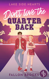 Don't love the Quarterback Cover mit einem Mann und einer Frau vor einem Universitätsgebäude (illustriert)