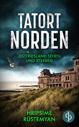 Tatort Norden – Ostfriesland sehen und sterben Cover