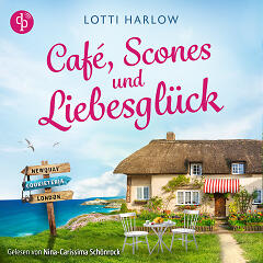 Café, Scones und Liebesglück Audiobook-Cover zeigt ein cozy Haus vor einer Küste. Davor stehen zwei weiße Stühle mit einem Tisch und ein Eingangsschild