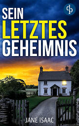 Sein letztes Geheimnis Cover mit dramatischem Himmel und englischem Vorstadthaus