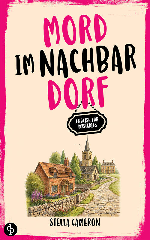 Mord im Nachbardorf Cover mit illustriertem Dörfchen und cosy Titelei