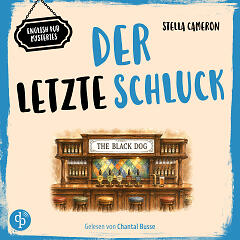 Der letzte Schluck Audio-Cover mit illustrierter Pubtheke und knallig-blauer Titelei