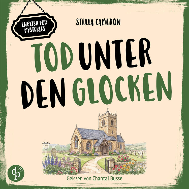 Tod unter den Glocken Audio-Cover mit britischer Dorfkirche und knallig-grüner Titelei