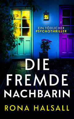 Die fremde Nachbarin Cover