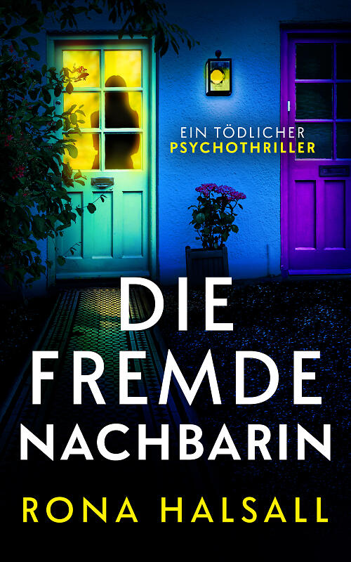 Die fremde Nachbarin Cover