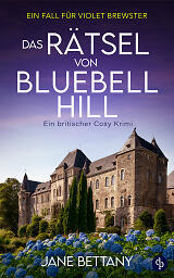 Das Rätsel von Bluebell Hill Cover mit blauen Blumen vor altem britischen Gebäude