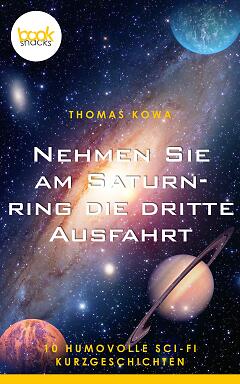 Nehmen Sie am Saturnring die dritte Ausfahrt (Cover)