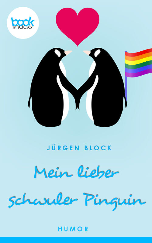 9783960872641 Mein lieber schwuler Pinguin (Cover)
