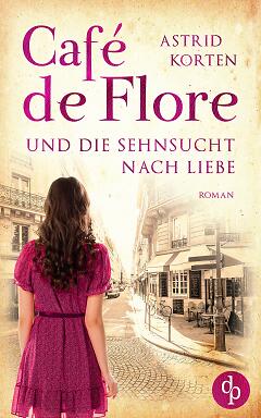 Café de Flore und die Sehnsucht nach Liebe Cover