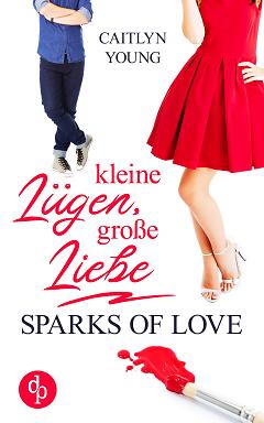 Kleine Lügen, große Liebe Cover