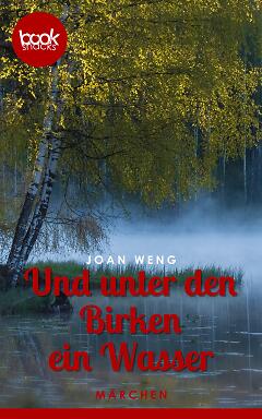 Und unter den Birken ein Wasser Cover