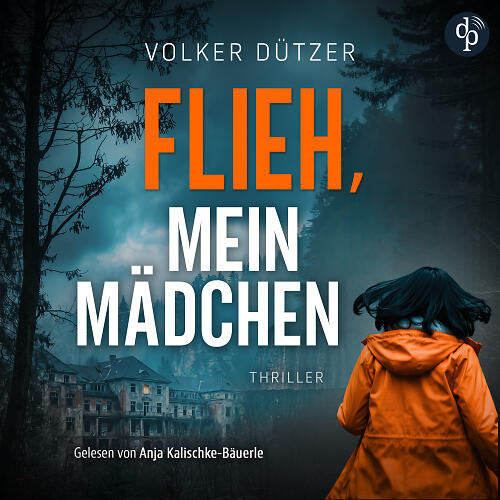 Flieh, mein Mädchen (Audiobook Cover)
