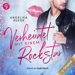 Verheiratet mit einem Rockstar Audiobookcover