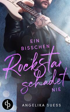 Ein bisschen Rockstar schadet nie Cover