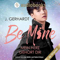 Be mine –  Mein Herz gehört dir