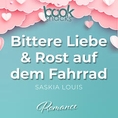 Bittere Liebe & Rost auf dem Fahrrad (Cover)