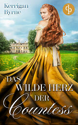 Das wilde Herz der Countess Cover