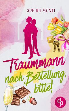 Traummann nach Bestellung, bitte! Cover