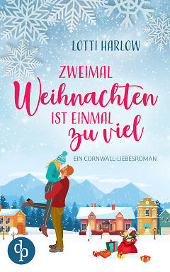 Zweimal Weihnachten is einmal zu viel Cover