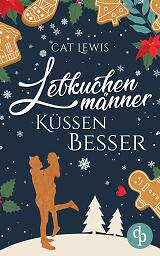 Lebkuchenmänner küssen besser Neuauflage (Cover)