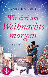 Wir drei am Weihnachtsmorgen Cover