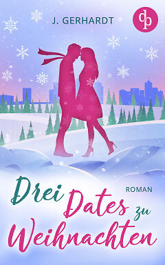 Drei Dates zu Weihnachten Cover