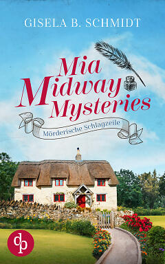 Mia Midway Mysteries - Mörderische Schlagzeile Cover