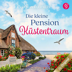 Die kleine Pension Küstentraum Audiobook Cover