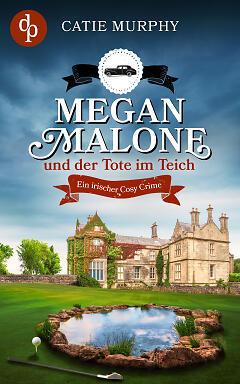 Megan Malone und der Tote im Teich Cover
