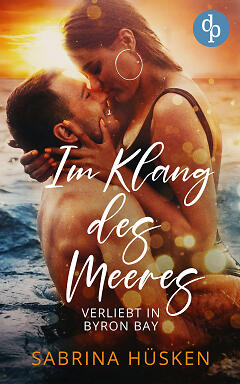 Im Klang des Meeres – Verliebt in Byron Bay (Cover)