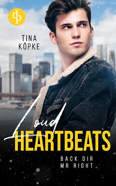 Loud Heartbeats – Back dir Mr Right Loud Heartbeats – Back dir Mr Right (Cover)