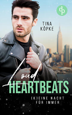 Loud Heartbeats – (K)eine Nacht für immer Loud Heartbeats – (K)eine Nacht für immer (Cover)