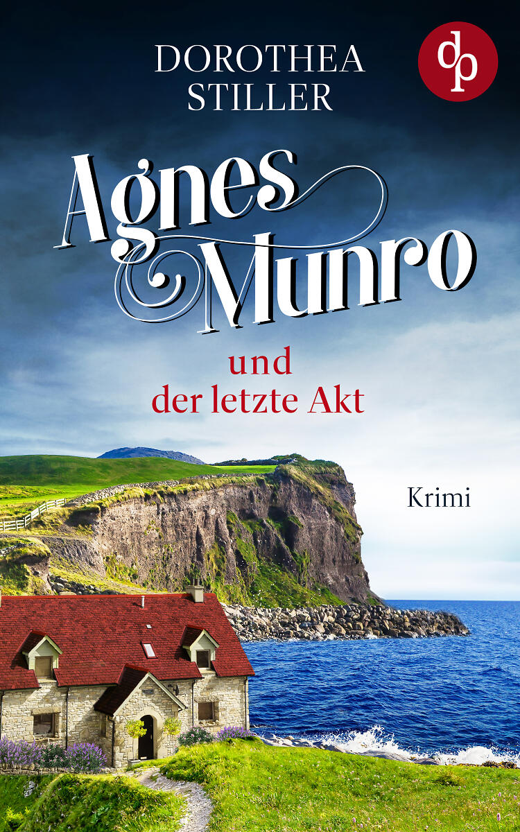 Agnes Munro und der letzte Akt Cover