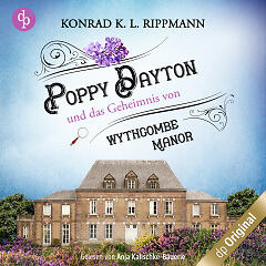 Poppy Dayton und das Geheimnis von Wythcombe Manor Cover