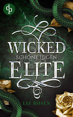 Wicked Elite – Schöne Lügen Cover