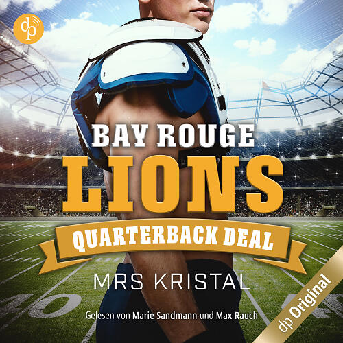Bay Rouge Lions – Quarterback Deal Cover