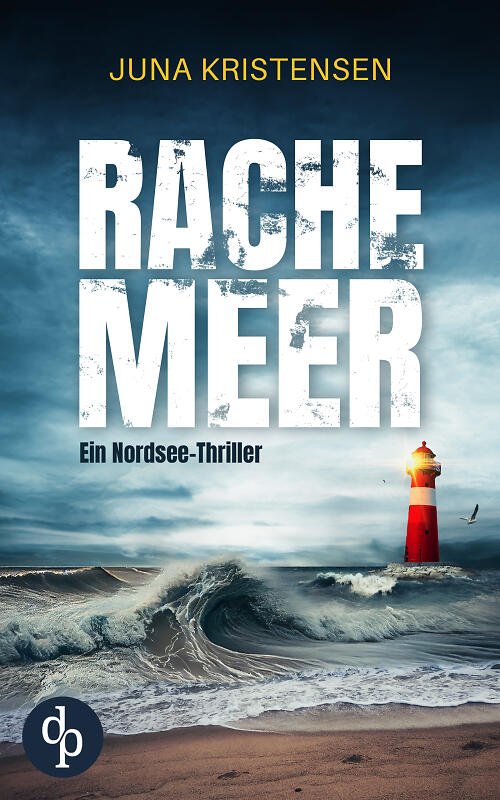 Rachemeer – Ein Nordsee-Thriller Cover