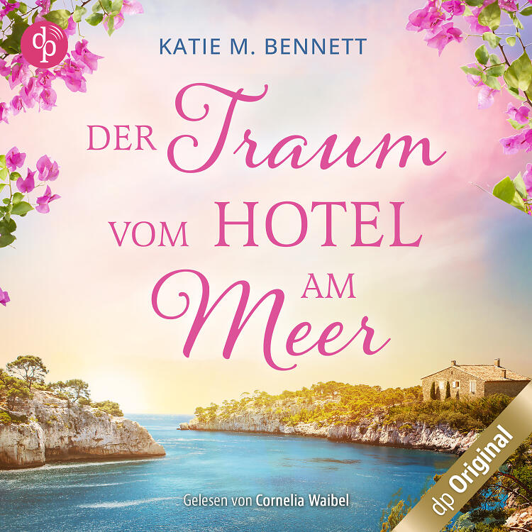 Der Traum vom Hotel am Meer Audiobook Cover