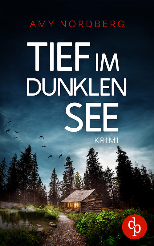 Tief im dunklen See Cover
